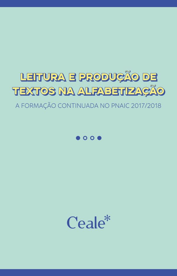 Leitura e produção de textos na alfabetização