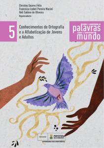 Volume 5 - Conhecimentos de Ortografia e a Alfabetização de Jovens e Adultos