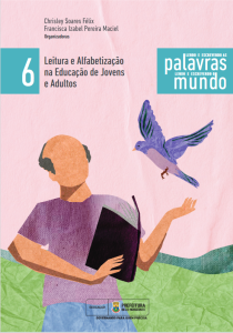 Volume 6 - Leitura e Alfabetização na Educação de Jovens e Adultos