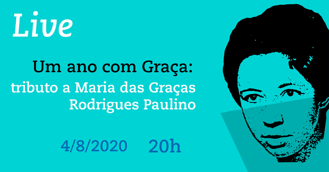 Live realiza hoje tributo à professora Maria das Graças Paulino