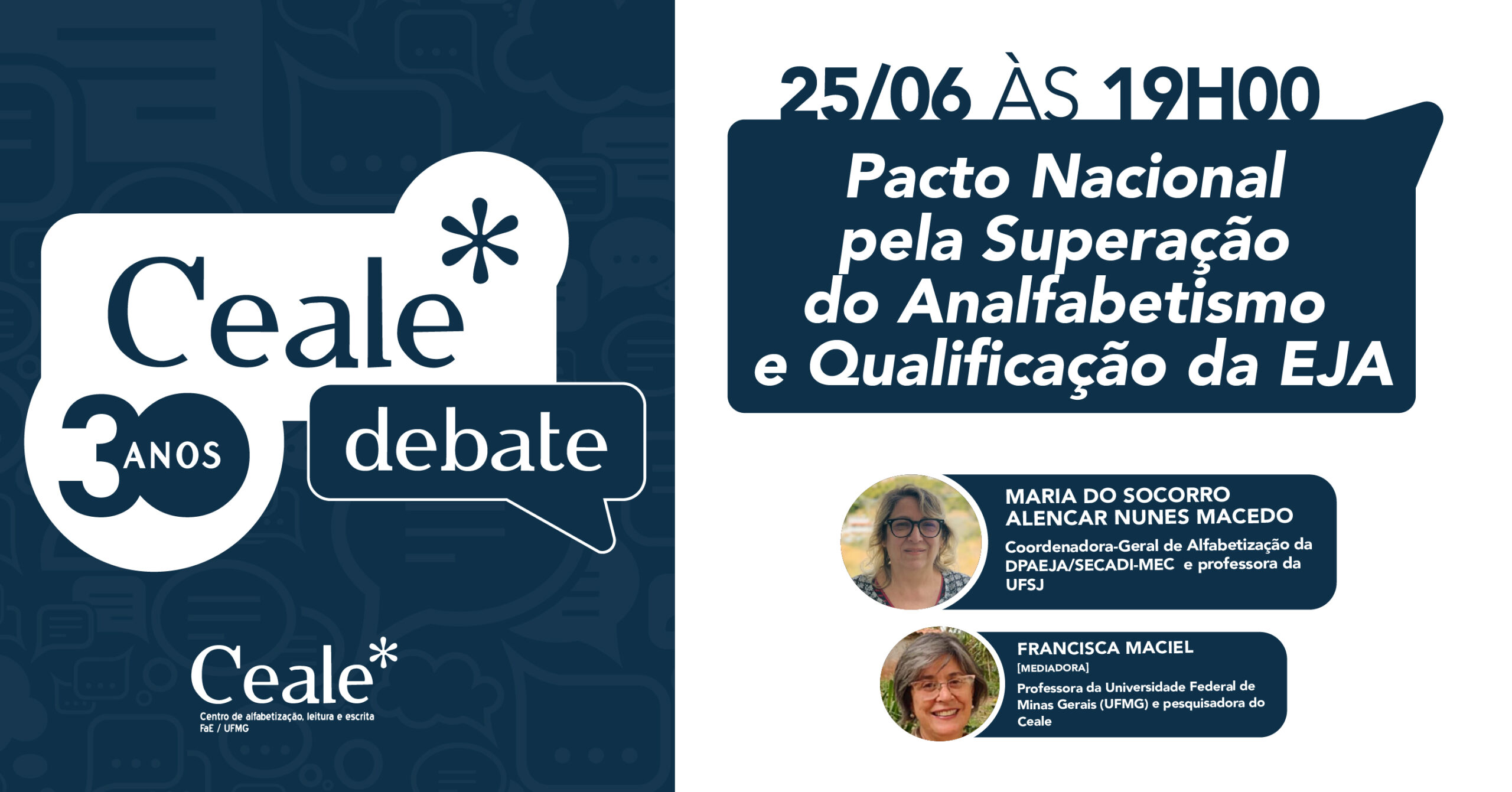Ceale Debate traz para discussão o Pacto Nacional pela Superação do Analfabetismo e Qualificação da EJA