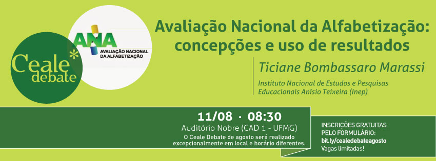 Ceale Debate: concepções e uso de resultados na Avaliação Nacional da Alfabetização