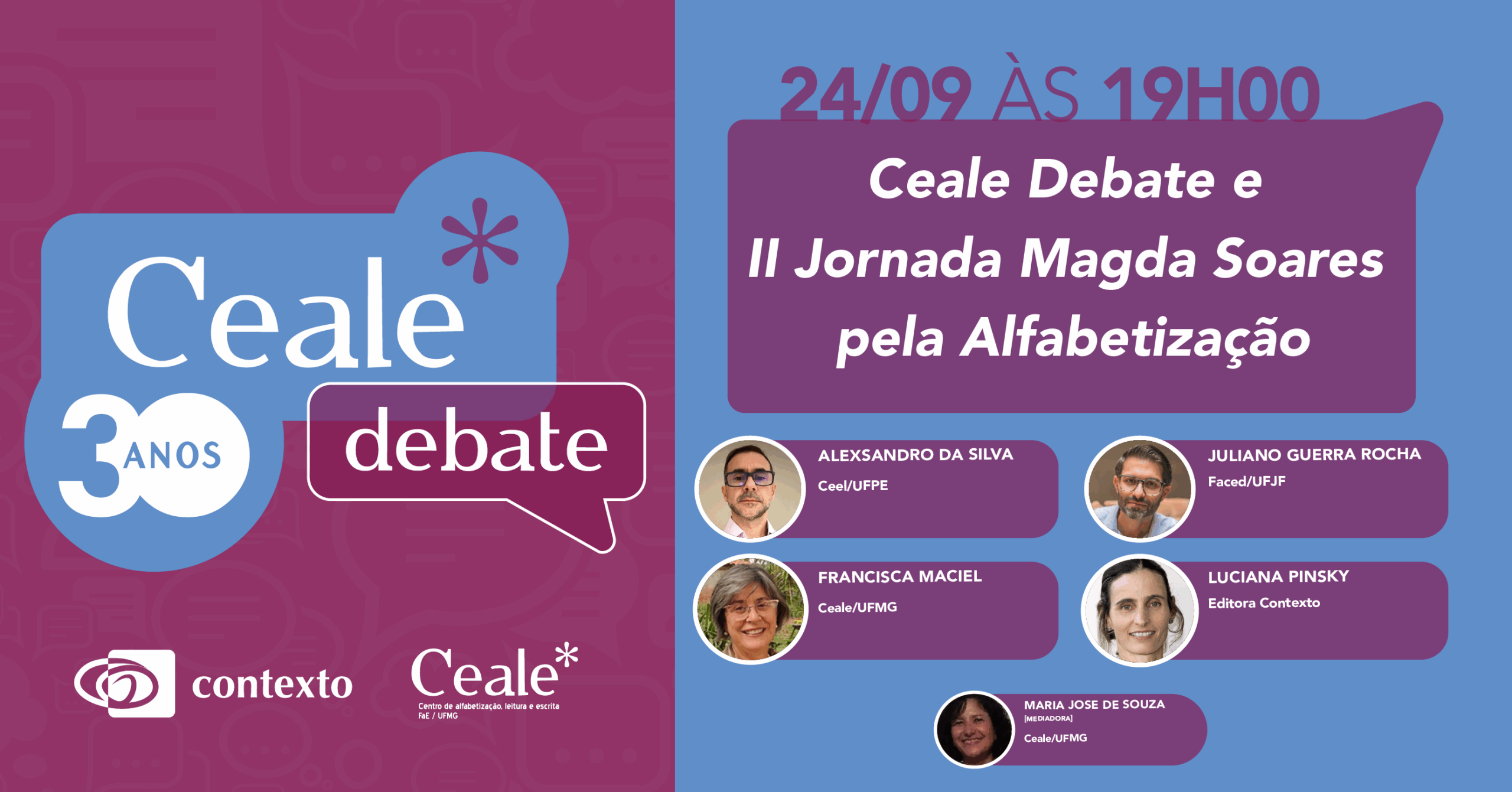 Ceale Debate de setembro e II Jornada Magda Soares vão abordar métodos de alfabetização