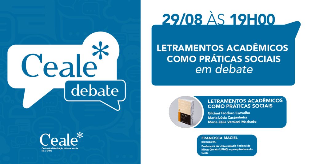 Ceale Debate de agosto promove conversa com autores de livro sobre letramentos acadêmicos