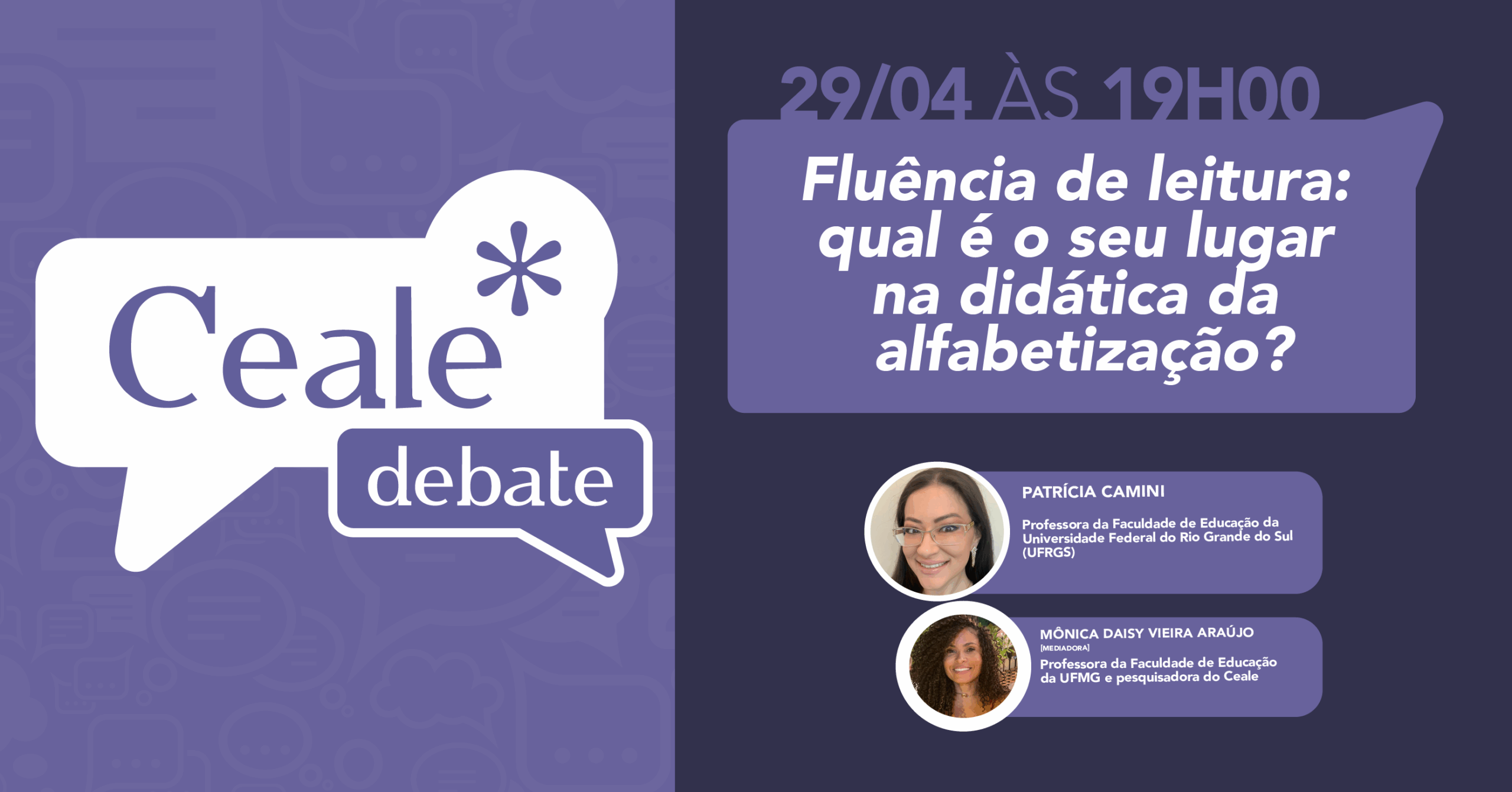 Ceale Debate de Abril terá como tema a fluência de leitura na didática da alfabetização