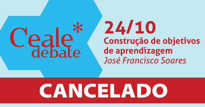 Atenção: Ceale Debate de segunda (24) cancelado