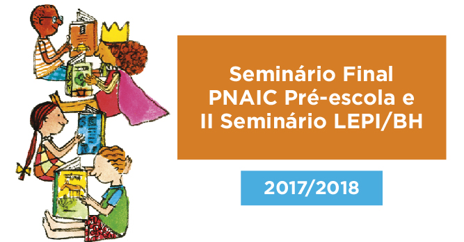 PNAIC Pré-escola 2018: seminário final