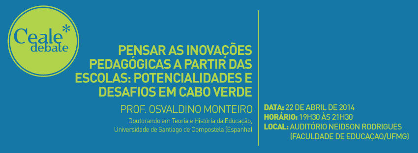 Inovações pedagógicas e formação docente em Cabo Verde são tema do Ceale Debate