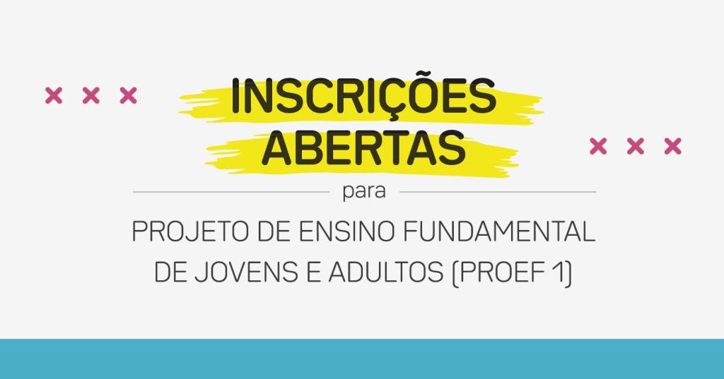 Proef-1 abre inscrições para turmas de 2019 no dia 18 de fevereiro