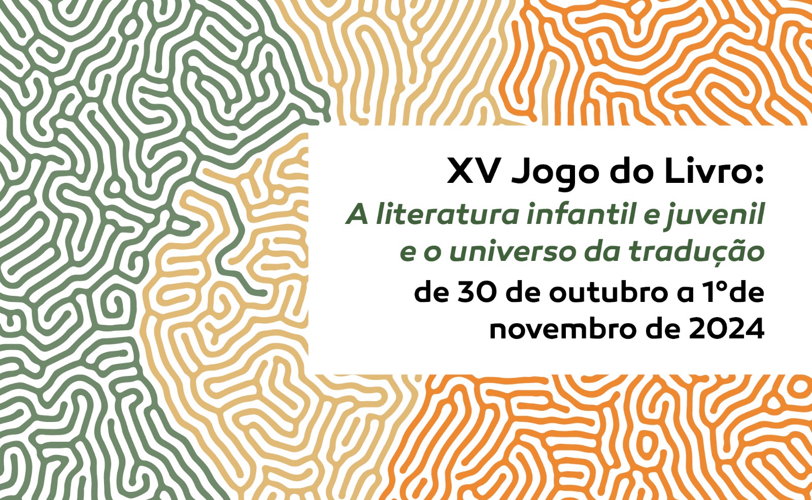 Vem aí o XV Jogo do Livro: A literatura infantil e juvenil e o universo da tradução