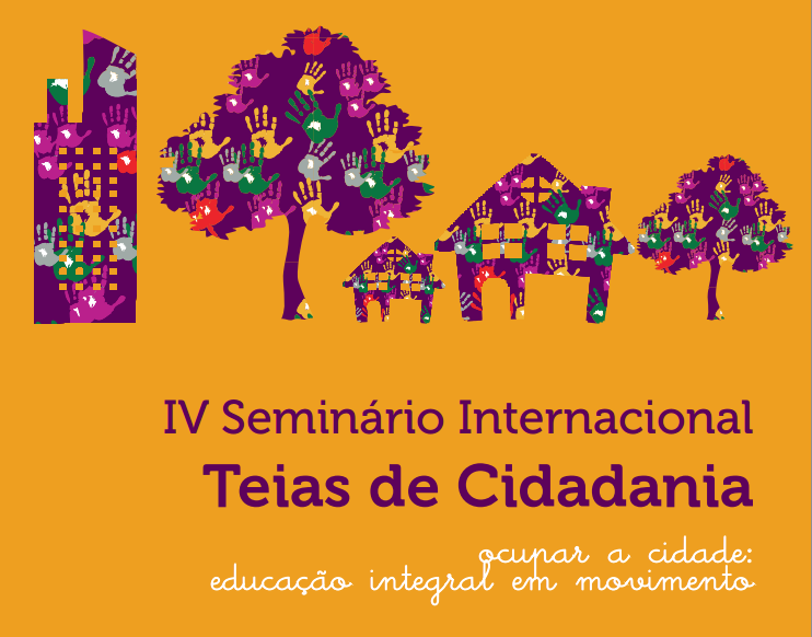 IV Seminário Internacional Teias de Cidadania