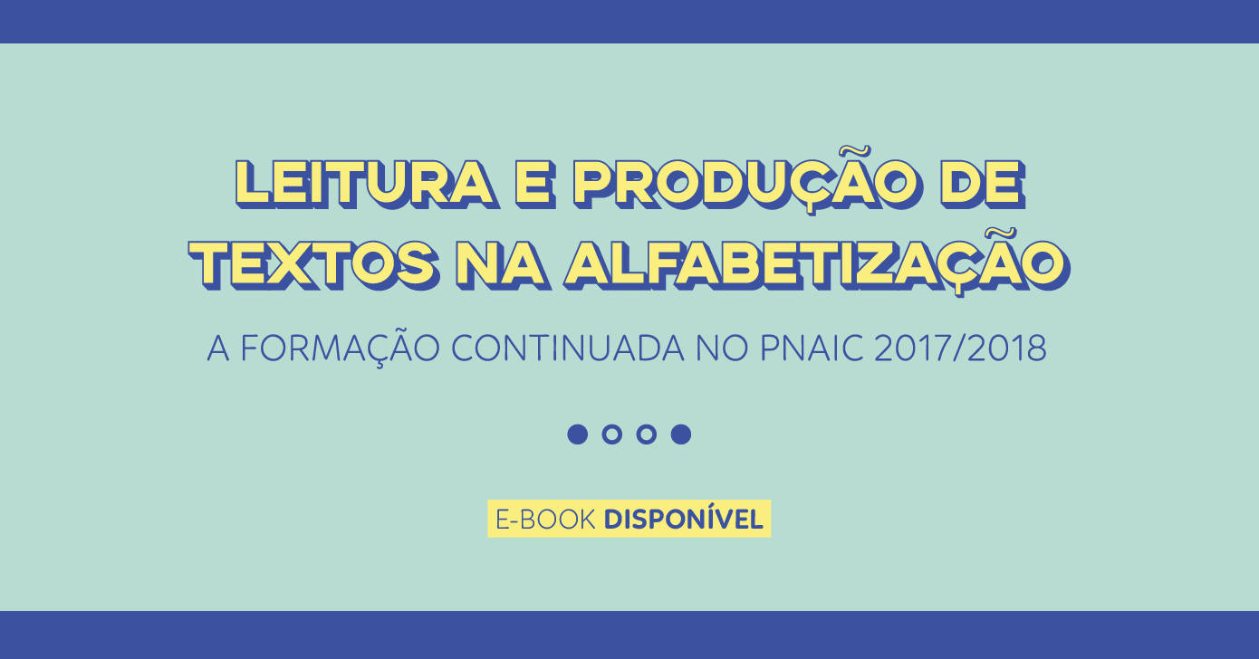 Caderno do PNAIC 2017/2018 está disponível para download