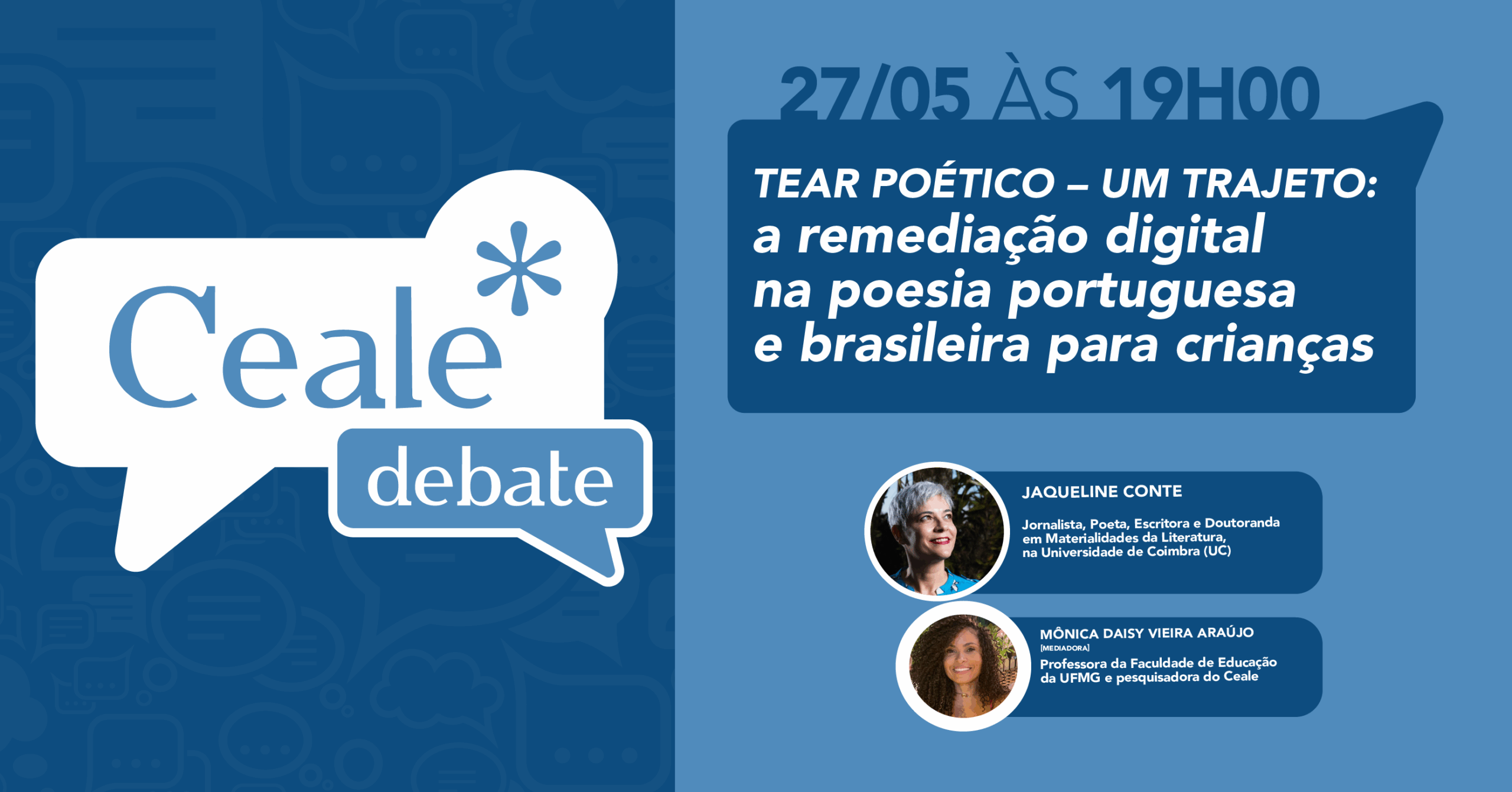 Ceale Debate de Maio destacará a remediação digital na poesia infantil portuguesa e brasileira