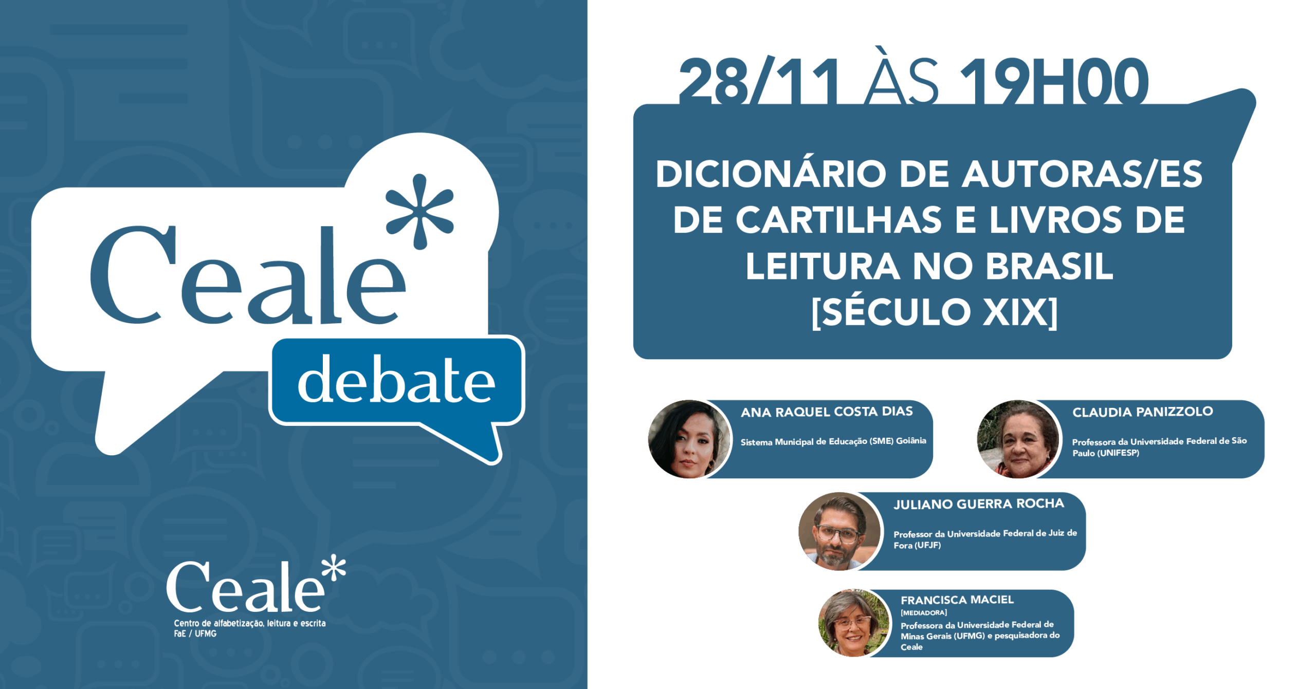 Ceale Debate de novembro recebe organizadores do "Dicionário de autoras/es de cartilhas e livros de leitura no Brasil [Século XIX]"