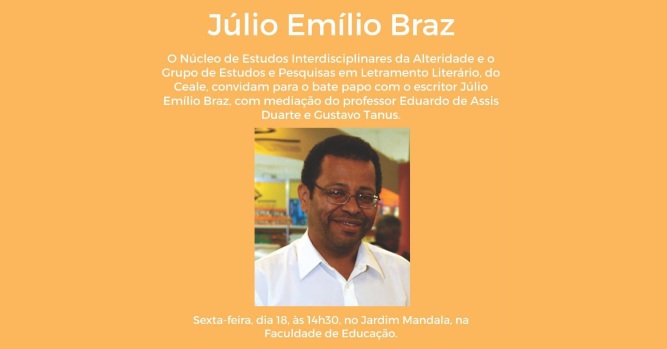GPELL e NEIA da UFMG promovem bate papo com o escritor Júlio Emílio Braz