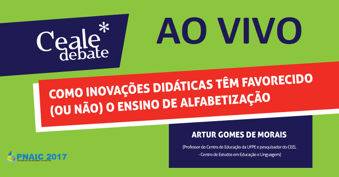 Ao vivo: Ceale Debate com Artur Gomes de Morais