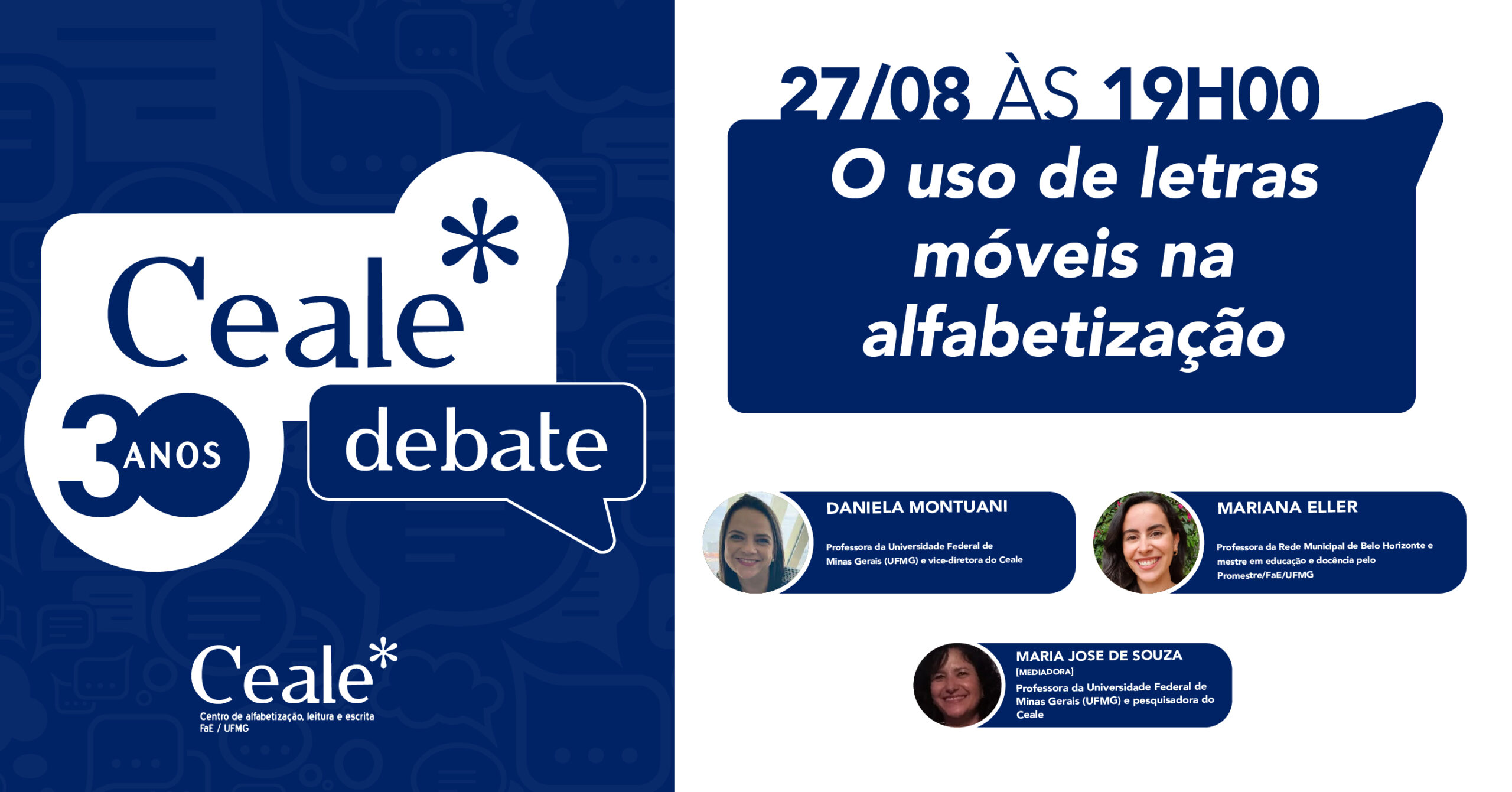Ceale Debate de agosto vai tratar sobre o uso de letras móveis na alfabetização